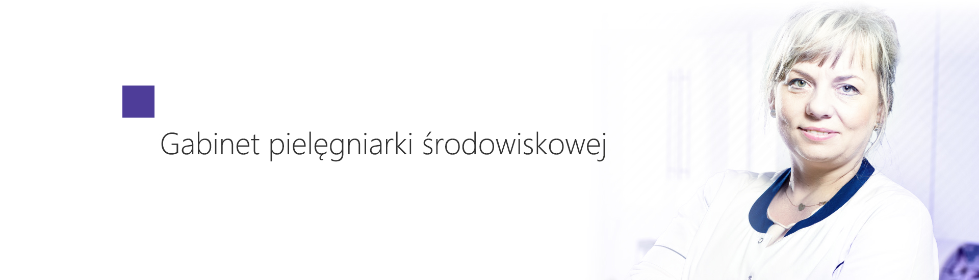 Gabinet pielęgniarki środowiskowej