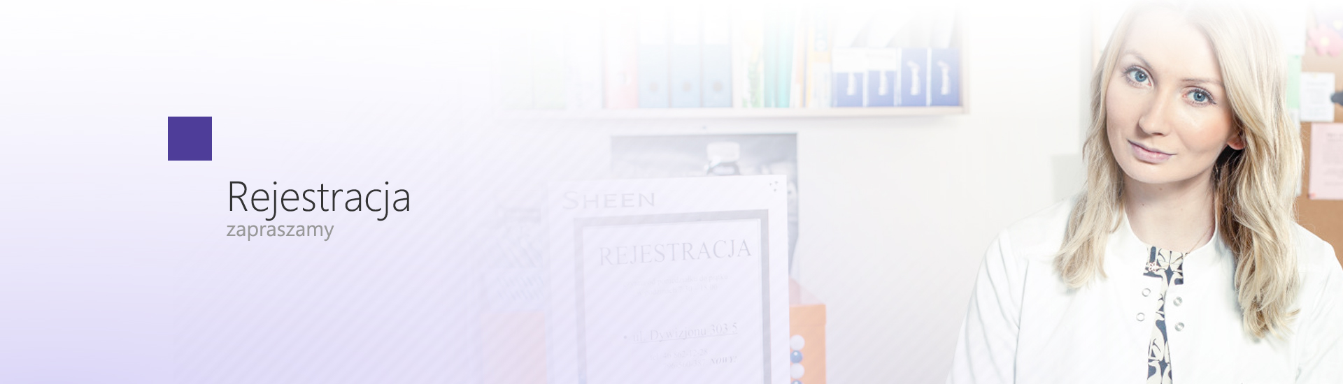 Rejestracja - zapraszamy